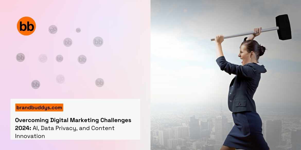 Overcoming Digital Marketing Challenges 2024